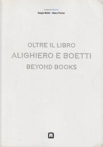 ランキング2025 Alighiero e Boetti: Beyond Books アリギエロ・ボエッティ アート・デザイン・音楽