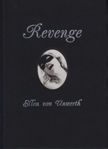 Ellen Von Unwerth: Revenge エレン・フォン・アンワース - 古本買取 
