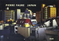 Pierre Faure: Japan ピエール・フォール