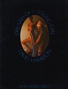 David Hamilton: Dreams of A Young Girl デヴィッド・ハミルトン - 古本買取販売 ハモニカ古書店 建築 美術  写真 デザイン 近代文学 大阪府古書籍商組合加盟店