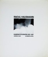 <img class='new_mark_img1' src='https://img.shop-pro.jp/img/new/icons50.gif' style='border:none;display:inline;margin:0px;padding:0px;width:auto;' />Raoul Hausmann: Kamerafotografien 1927-1957 ラウル・ハウスマン