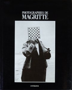 Photographies de Magritte ルネ・マグリット - 古本買取販売 ハモニカ古書店 建築 美術 写真 デザイン 近代文学  大阪府古書籍商組合加盟店