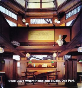 Frank Lloyd Wright Home and Studio, Oak Park フランク・ロイド