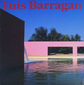 Luis Barragan ルイス・バラガンの建築 - 古本買取販売 ハモニカ古書店 