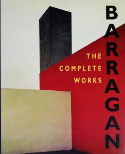 Barragan: The Complete Works ルイス・バラガン - 古本買取販売 ハモニカ古書店 建築 美術 写真 デザイン 近代文学  大阪府古書籍商組合加盟店