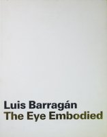 <img class='new_mark_img1' src='https://img.shop-pro.jp/img/new/icons50.gif' style='border:none;display:inline;margin:0px;padding:0px;width:auto;' />Luis Barragan: The Eye Embodied 륤Х饬