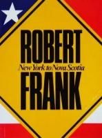 <img class='new_mark_img1' src='https://img.shop-pro.jp/img/new/icons50.gif' style='border:none;display:inline;margin:0px;padding:0px;width:auto;' />Robert Frank: New York To Nova Scotia Сȡե