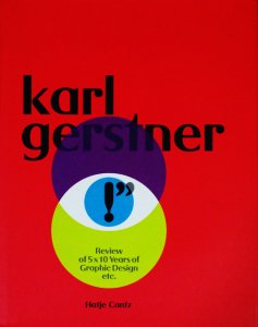 Karl Gerstner: Review of 5 X 10 Years of Graphic Design Etc 