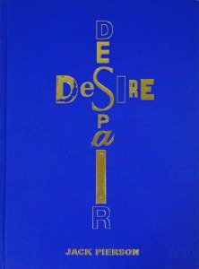 Jack Pierson: Desire Despair ジャック・ピアソン - 古本買取販売 