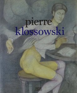 Pierre Klossowski ピエール・クロソウスキー - 古本買取販売 ハモニカ