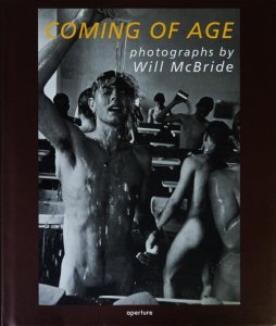 Will McBride: Coming of Age ウィル・マクブライド - 古本買取販売 