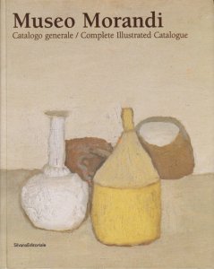 Museo Morandi: Catalogo Generale ジョルジョ・モランディ - 古本買取販売 ハモニカ古書店 建築 美術 写真 デザイン  近代文学 大阪府古書籍商組合加盟店