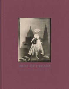 Drop of Dreams Toshiko Okanoue Works 1950-1956 岡上淑子 - 古本買取 