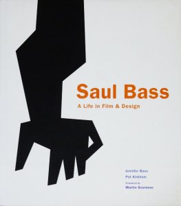 Saul Bass: A Life in Film & Design ソール・バス - 古本買取販売 