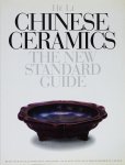 Chinese Ceramics: The New Standard Guide