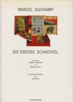 Marcel Duchamp: Die grosse Schachtel マルセル・デュシャン