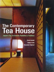 英文版 現代の茶室 The Contemporary Teahouse - 古本買取販売