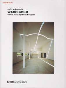 WARO KISHI　works and projects　岸和郎