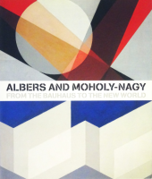 Albers and Moholy-Nagy: From the Bauhaus to the New World СȥۥʥŸ