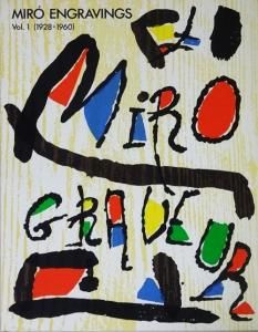 Miro Engravings Vol.1 1928-1960 ジョアン・ミロ版画カタログ・レゾネ 