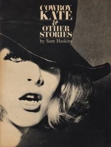 Sam Haskins: Cowboy Kate u0026 Other Stories サム・ハスキンス - 古本買取販売 ハモニカ古書店 建築 美術 写真  デザイン 近代文学 大阪府古書籍商組合加盟店