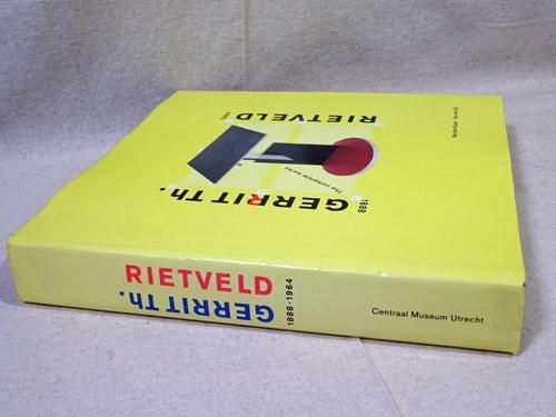 Gerrit Th. Rietveld 1888-1964: The Complete Works. へリット