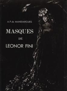 『レオノール・フィニーの仮面』生田耕作 (訳) A・P・ド・マンディアルグ(著） レオノール・フィニーの仮面 マンディアルグ 生田耕作訳・署名入