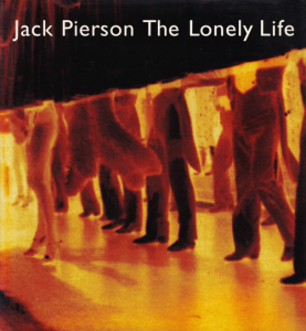 Jack Pierson: The Lonely Life ジャック・ピアソン - 古本買取 Jack Pierson: The Lonely Life ジャック・ピアソン - 古本買取