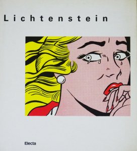 Lichtenstein: La grafica ロイ・リキテンスタイン - 古本買取販売 