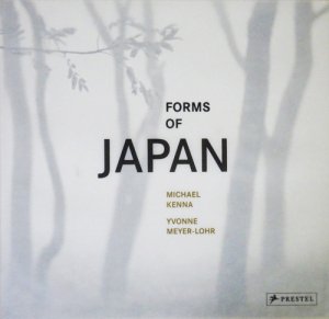 Michael Kenna: Forms of Japan マイケル・ケンナ - 古本買取販売 