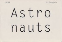 Ari Marcopoulos: Astro nauts ꡦޥ륳ݥ