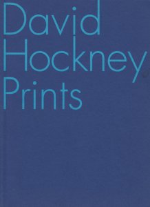 デイヴィッド・ホックニー版画展 David Hockney prints - 古本買取販売