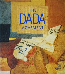 The Dada Movement 1915－1923 ダダイズム - 古本買取販売 ハモニカ古 