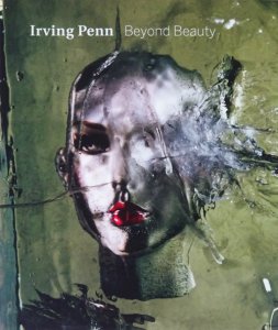 Irving Penn: Beyond Beauty アーヴィング・ペン - 古本買取販売