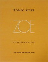 TOMIO SEIKE PHOTOGRAPHS　Portrait of ZOE　清家冨夫　サイン入り