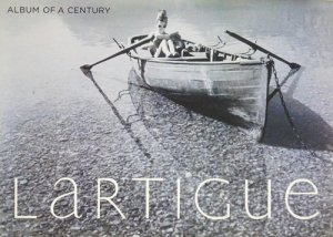 Lartigue: Album of a Century ジャック＝アンリ・ラルティーグ - 古本 
