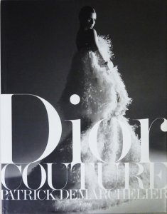 Dior: Couture クリスチャン・ディオール - 古本買取販売 ハモニカ古書店 建築 美術 写真 デザイン 近代文学 大阪府古書籍商組合加盟店