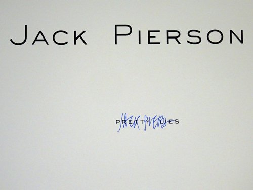 Jack Pierson: Pretty Lies ジャック・ピアソン サイン入り - 古本買取