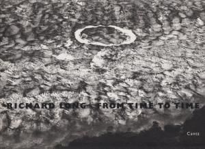 Richard Long: From Time to Time リチャード・ロング - 古本