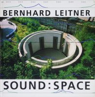 Bernhard Leitner: Sound Space ٥ϥȡ饤ȥʡ