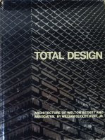 Total Design Architecture of Welton Becket and Associates ウェルトン・ベケット