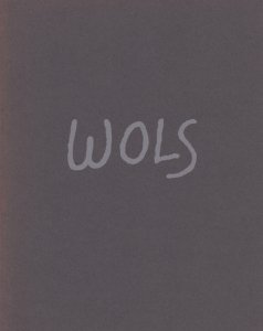 WOLS 1913-1951 - 古本買取販売 ハモニカ古書店 建築 美術 写真 