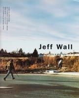 ジェフ・ウォール（コンテンポラリーアーティストシリーズ