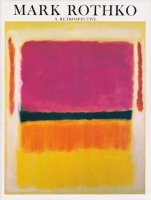 Mark Rothko, 1903-1970: A Retrospective ޡ