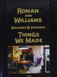 Roman And Williams Buildings And Interiors Things We Made ローマン アンド ウィリアムズ 古本買取販売 ハモニカ古書店 建築 美術 写真 デザイン 近代文学 大阪府古書籍商組合加盟店