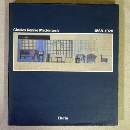 Charles Rennie Mackintosh 1868-1928 チャールズ・レニー