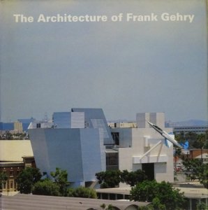 Architecture of Frank Gehry フランク・ゲーリー - 古本買取販売 