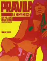 Pravda La Survireuse by Guy Peellaert & Pascal Thomas ڥ顼 & ѥ롦ȥޤξʼ̿