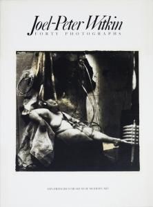 ジョエル＝ピーター・ウィトキン写真集 Joel-Peter Witkin