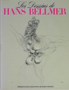 Les Dessins de Hans Bellmer ハンス・ベルメール - 古本買取販売